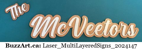 Laser Multi layered signs - Buzz Art